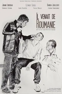Il venait de Roumanie movie poster