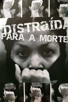 Poster do filme Distraída para a Morte
