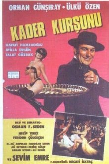 Kader Kurşunu movie poster