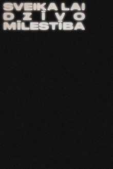 Sveika lai dzīvo mīlestība movie poster