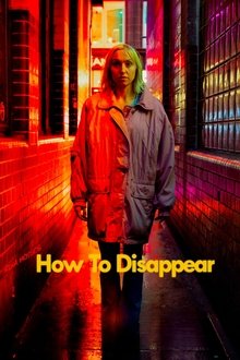 How to Disappear movie poster