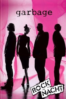 Garbage - Rockpalast 1996 movie poster