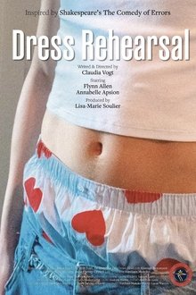 Dress Rehearsal movie poster