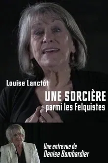 Une Sorcière Parmi Les Felquistes movie poster