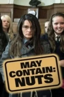 May Contain: Nuts movie poster
