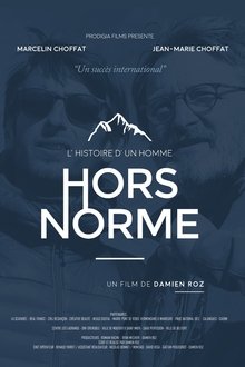 L'Histoire D'un Homme Hors Norme movie poster