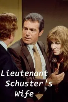 Lieutenant Schuster's Wife movie poster