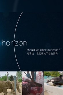 BBC Horizon: Should We Close Our Zoos movie poster
