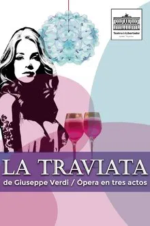 La Traviata performed at Teatro del Libertador movie poster