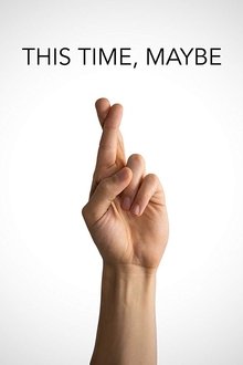 This Time, Maybe movie poster