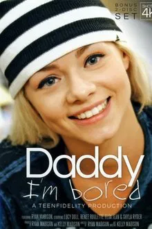 Daddy I'm Bored movie poster