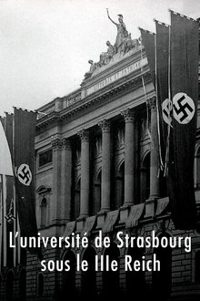 Research and Crime: the Reich University of Strasbourg movie poster
