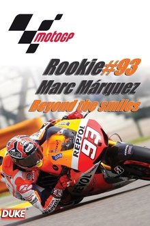 #Rookie93 Marc Marquez: Beyond the Smile movie poster
