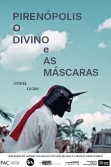 Pirenópolis – O Divino e as Máscaras movie poster