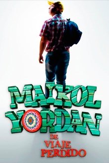 Maikol Yordan de Viaje Perdido movie poster
