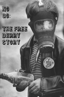 No Go: The Free Derry Story movie poster