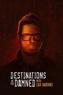 Destinations of the Damned with Zak Bagans tv show poster