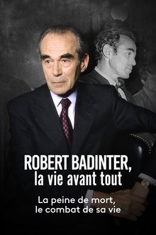 Robert Badinter, la vie avant tout movie poster