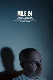 Mile 24 movie poster
