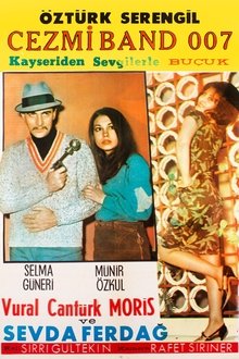 Cezmi Band 007 Buçuk movie poster
