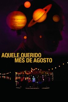 Poster do filme Our Beloved Month of August
