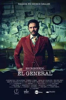 Escribiendo El General movie poster