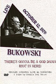 Poster do filme Charles Bukowski: There's Gonna Be a God Damn Riot in Here