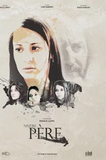 Notre père movie poster