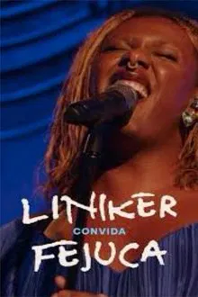 Liniker convida Fejuca movie poster
