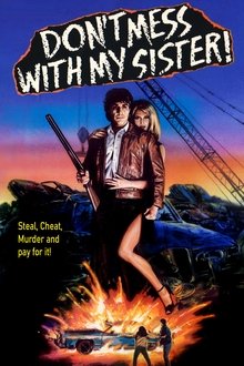 Don't Mess with My Sister! movie poster