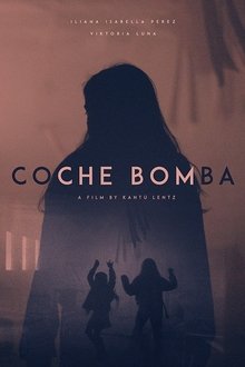 Coche Bomba movie poster