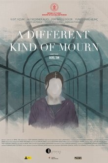 A Different Kind of Mourn movie poster