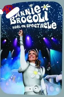 Annie Brocoli : Noël en spectacle movie poster