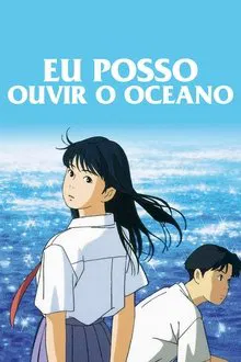 Poster do filme Eu Posso Ouvir o Oceano