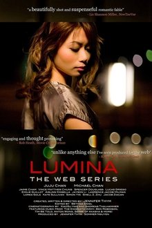 Lumina: The Web Series tv show poster