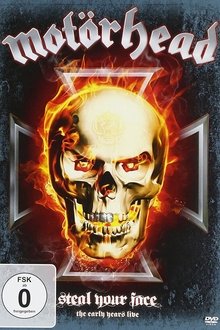 Motörhead: Steal Your Face movie poster