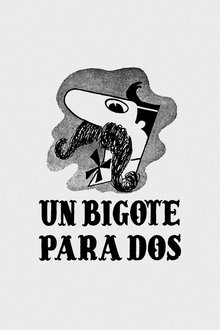 Un bigote para dos movie poster