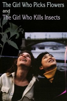 The Girl Who Picks Flowers and the Girl Who Kills Insects movie poster