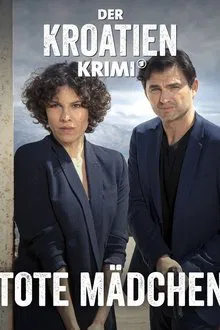 Der Kroatien-Krimi: Tote Mädchen movie poster