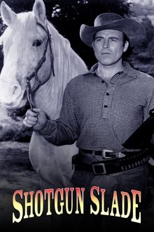 Shotgun Slade tv show poster