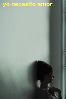 I Need Love movie poster
