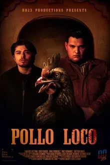 Pollo Loco movie poster