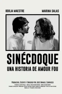 Sinécdoque: Una historia de amour fou movie poster