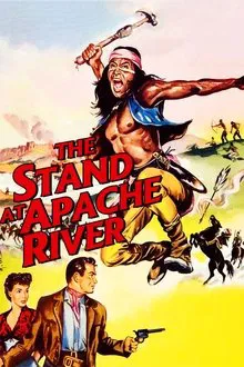 The Stand at Apache River movie poster