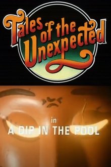 Tales of the Unexpected: Dip in the Pool movie poster