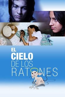 El cielo de los ratones movie poster
