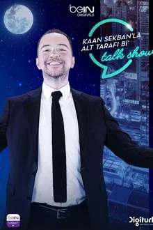 Kaan Sekban'la Alt Tarafı Bi' Talk Show tv show poster