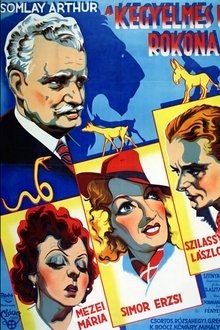 Poster do filme A kegyelmes úr rokona