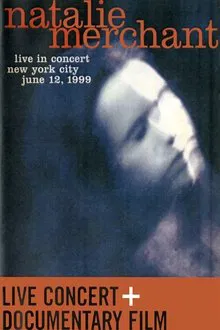 Poster do filme Natalie Merchant - Live in Concert