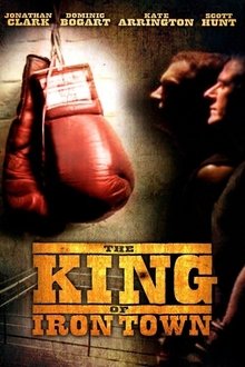 The King of Iron Town movie poster